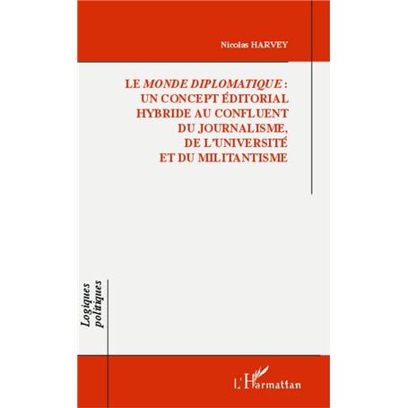 Le -em+Monde diplomatique-/em+ :