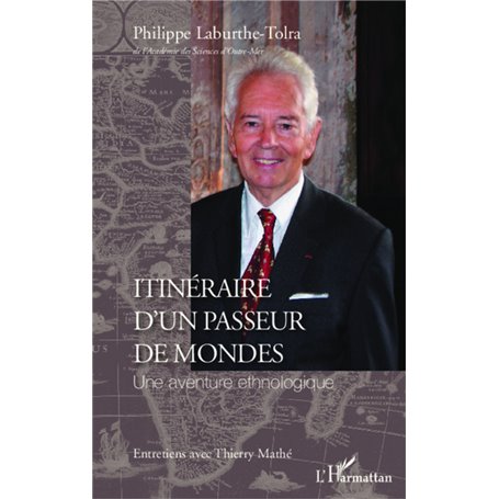 Itinéraire d'un passeur de mondes