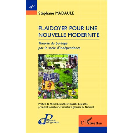 Plaidoyer pour une nouvelle modernité