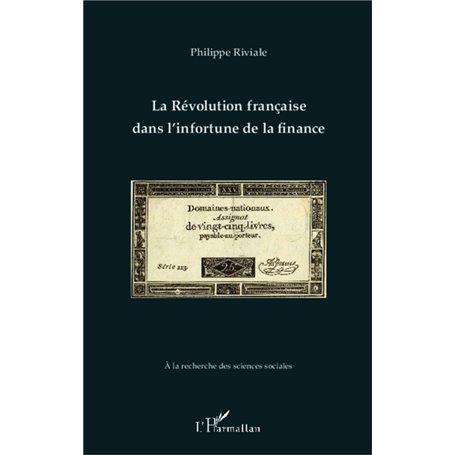 La Révolution française dans l'infortune de la finance