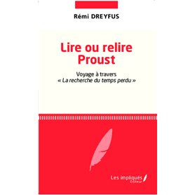 Lire ou relire Proust