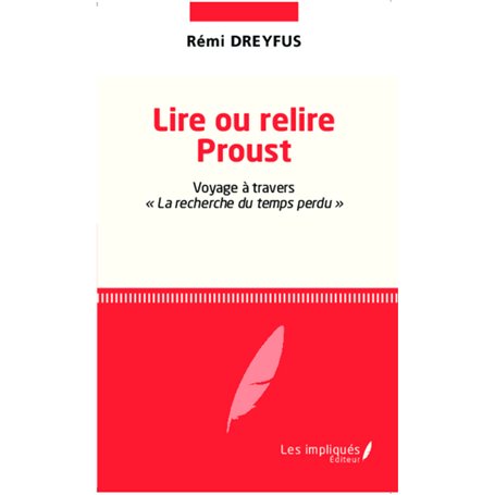 Lire ou relire Proust