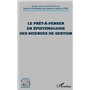 Le prêt-à-penser en épistémologie des sciences de gestion