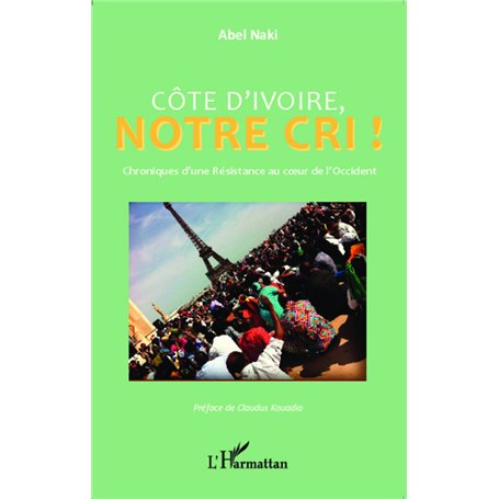 Côte d'Ivoire notre cri