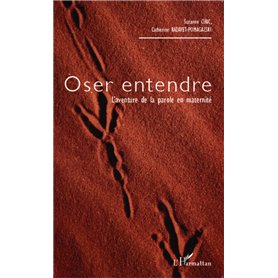 Oser entendre