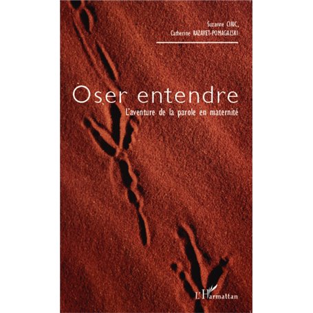 Oser entendre