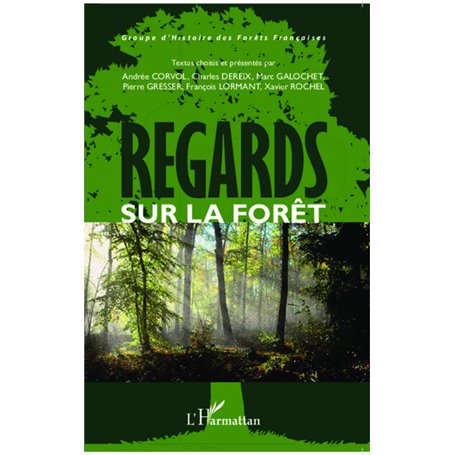 Regards sur la forêt