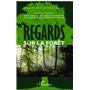 Regards sur la forêt