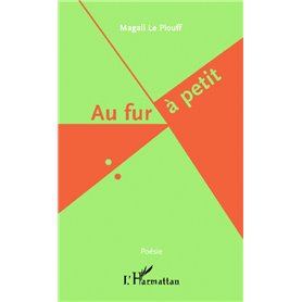 Au fur à petit
