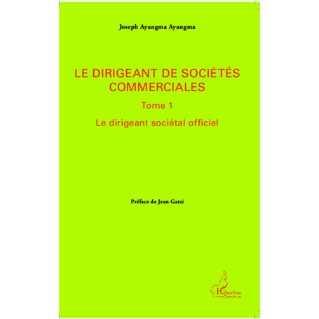 Le dirigeant de sociétés commerciales