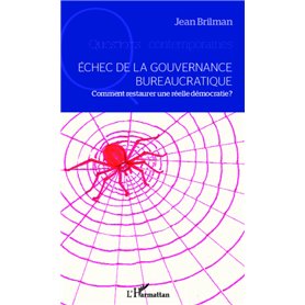 Echec de la gouvernance bureaucratique