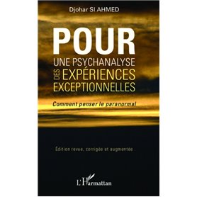 Pour une psychanalyse des expériences exceptionnelles