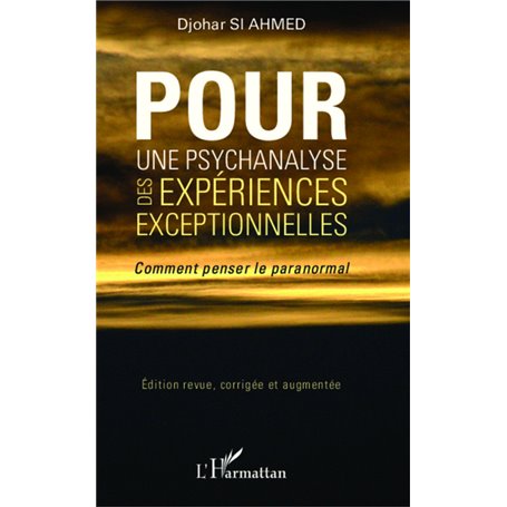 Pour une psychanalyse des expériences exceptionnelles