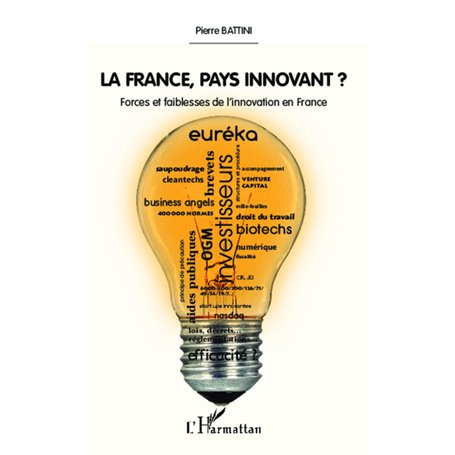 La France, pays innovant ?