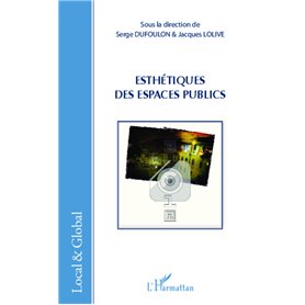 Esthetiques des espaces publics