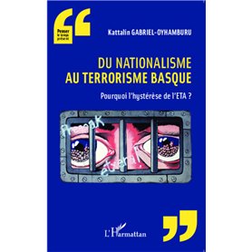 Du nationalisme au terrorisme basque