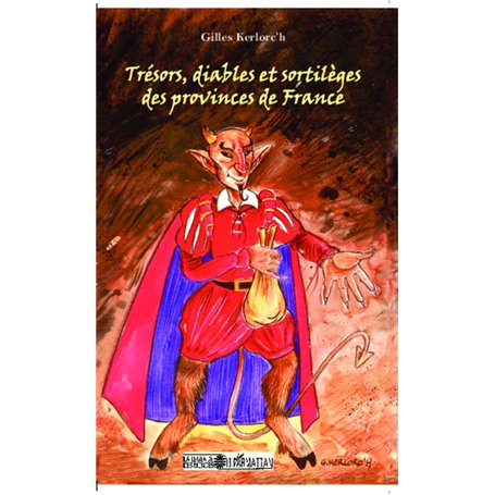 Trésors, diables et sortilèges des provinces de France