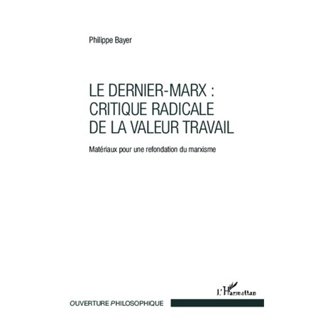 Le Dernier-Marx : critique radicale de la valeur travail