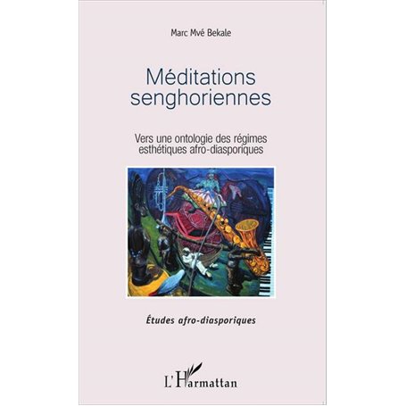 Méditations senghoriennes