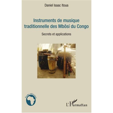 Instruments de musique traditionnelle des Mbôsi du Congo