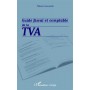 Guide fiscal et comptable de la TVA