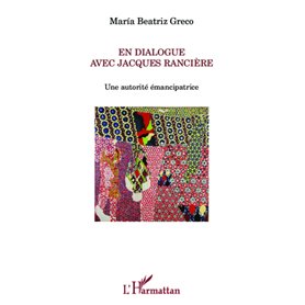 En dialogue avec Jacques Rancière