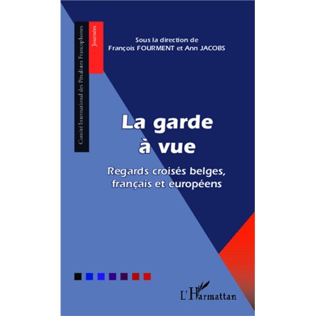 La garde à vue