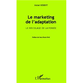 Le marketing de l'adaptation