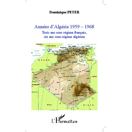 Années d'Algérie 1959-1968