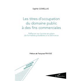 Les titres d'occupation du domaine public à des fins commerciales