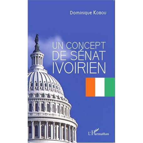 Un concept de Sénat ivoirien