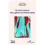 De cierta manera : cine y généro en América latina