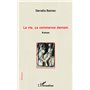 La vie, ça commence demain