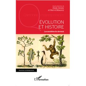 Evolution et histoire