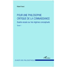 Pour une philosophie critique de la connaissance