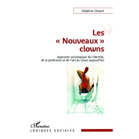 Les "Nouveaux" clowns