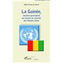 La Guinée, membre permanent du Conseil de sécurité des Nations Unies