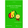 La chute de la Révolution. Les derniers complots