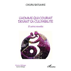 L'homme qui courait devant sa culpabilité