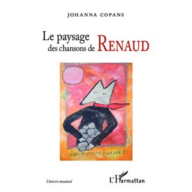 Le paysage des chansons de Renaud