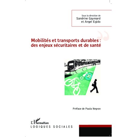 Mobilités et transports durables : des enjeux sécuritaires et de santé