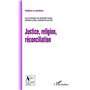 Justice, religion, réconciliation