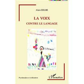 La voix contre le langage