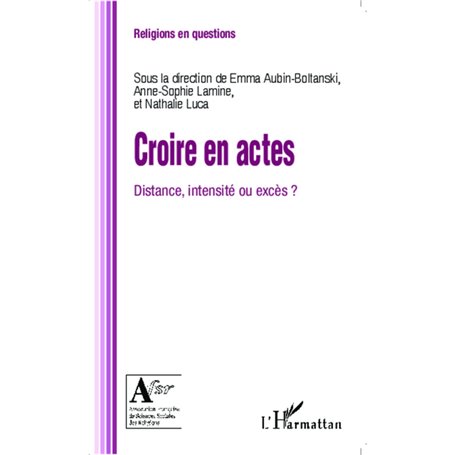 Croire en actes