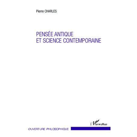 Pensée antique et science contemporaine