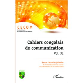 Cahiers congolais de communication vol. XI