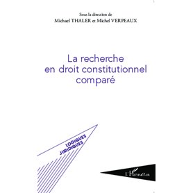 La recherche en droit constitutionnel comparé