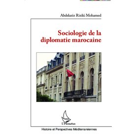 Sociologie de la diplomatie marocaine