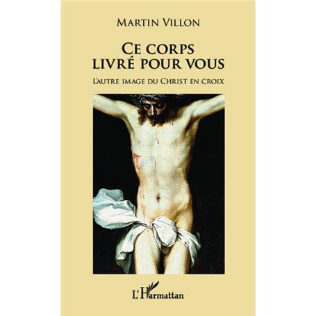 Ce corps livré pour vous