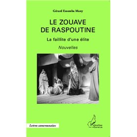 Le zouave de Raspoutine